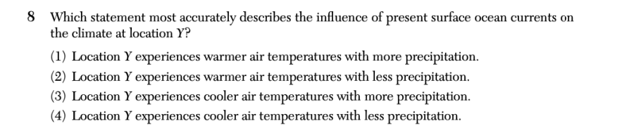June 2025 Earth and Space Sciences Regents question 8, Modeling Earth Systems to Understand Global Climate cluster